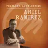 Ariel Ramírez - Folclore, La Colección: Ariel Ramirez